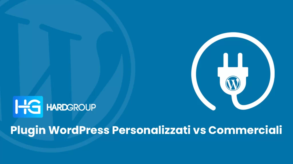 Immagine per Plugin WordPress Personalizzati vs Plugin WP commerciali