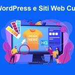 Immagine per Siti WordPress e Siti Web Custom: quale soluzione è migliore per il realizzare un sito aziendale